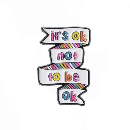 It’s OK Not To Be OK Enamel Pin