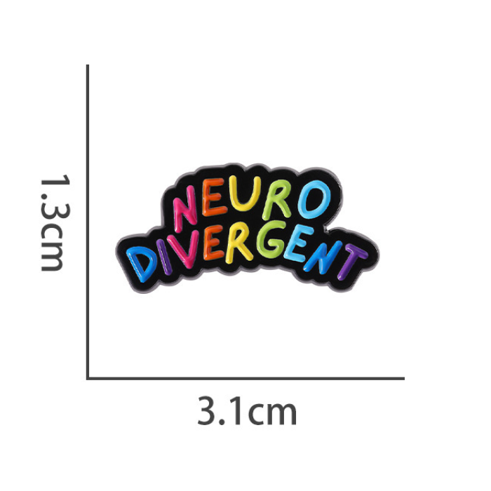 Neurodivergent Rainbow Enamel Pin Badge
