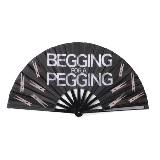 Begging for a Pegging Clack Fan